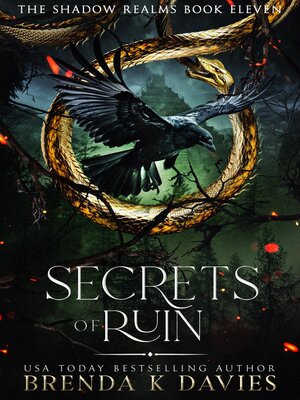 cover image of Secrets of Ruin (The Shadow Realms, Book 11)